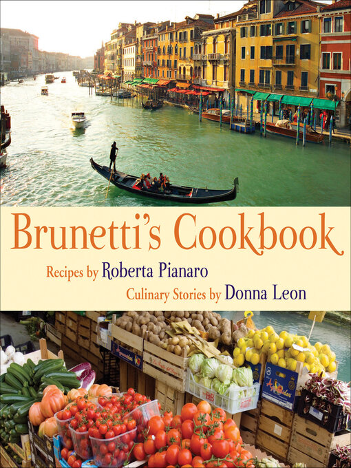 Title details for Brunetti's Cookbook by Roberta Pianaro - Wait list